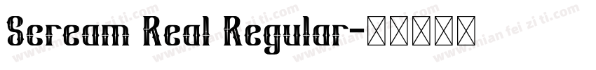 Scream Real Regular字体转换